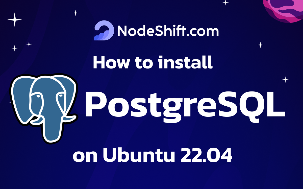 How to Install PostgreSQL on Ubuntu 22.04 LTS